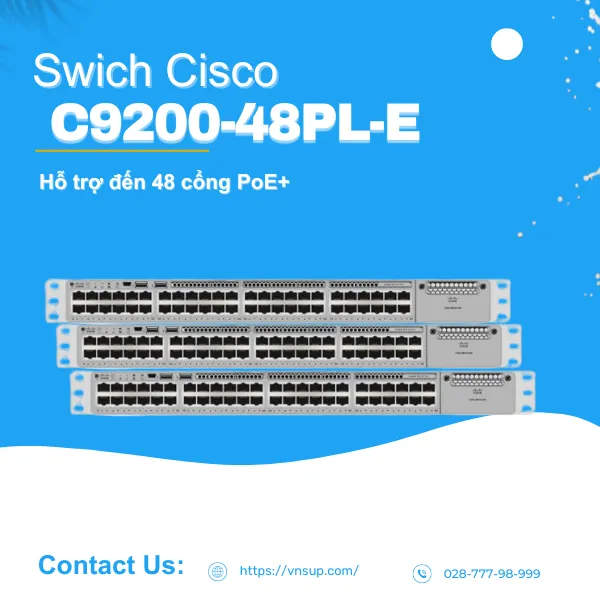 bộ chuyển mạch Switch Cisco C9200-48PL-E
