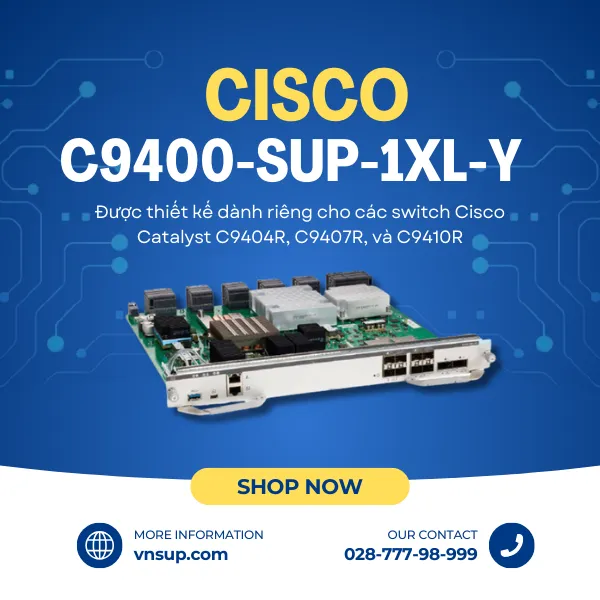 giới thiệu mô-đun giám sát Cisco C9400-SUP-1XL-Y