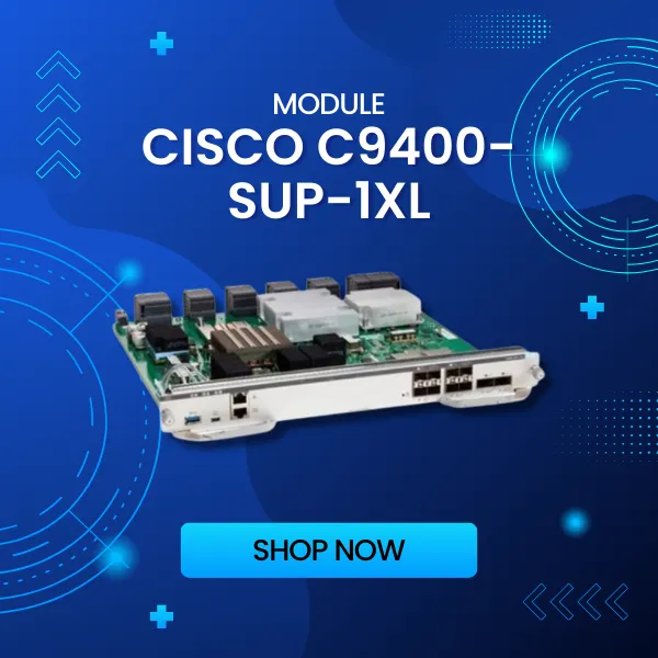 giới thiệu mô-đun giám sát Cisco C9400-SUP-1XL