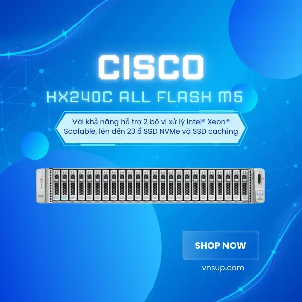 giới thiệu Server Cisco HX240c All Flash M5
